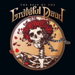 Grateful Dead : The Best of the Grateful Dead